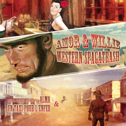 Amor & Willie | Western Spagatrash